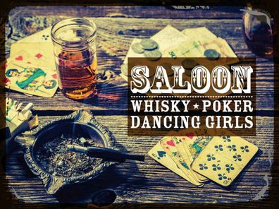 Blechschild 30x40 cm - Saloon Whisky Poker Dancing girls