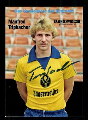 Manfred Tripbacher Autogrammkarte Eintracht Braunschweig 1981-82 Orig. Sign. + 2