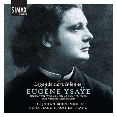 Eugene Ysaye (1858-1931) - Werke & Arrangements für Violine & Klavier - - (CD / W)