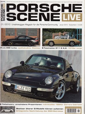 Porsche Scene 1/2010 - 996 turbo, 911 S 2.2 Targa, G Modelle, 1994 Carrera Cabriolet