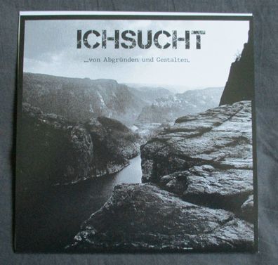 Ichsucht - ... von Abgründen und Gestalten Vinyl EP