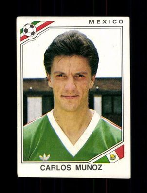 Carlos Munoz Mexico Panini Sammelbild Mexico 1986 OU + A 230191