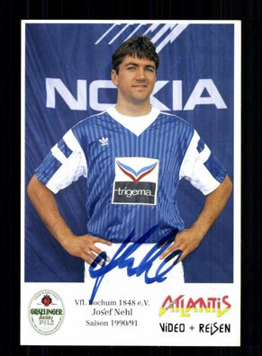 Josef Nehl Autogrammkarte VFL Bochum 1990-91 Original Signiert + A 229837