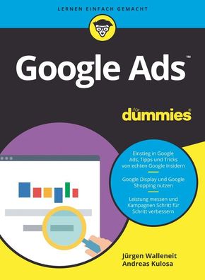 Google Ads fuer Dummies ... fuer Dummies Juergen Walleneit Andreas K