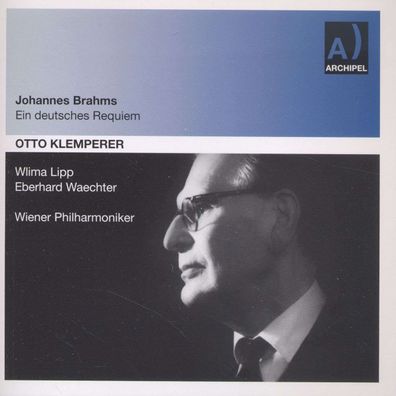 Johannes Brahms (1833-1897): Ein Deutsches Requiem op.45 - - (CD / E)