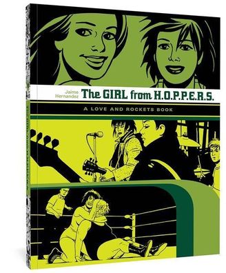 Girl From H.O.P.P.E.R.S.: A Love and Rockets Book, Jaime Hernandez