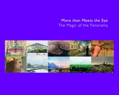 More than Meets the Eye: The Magic of the Panorama, Mimi Colligan