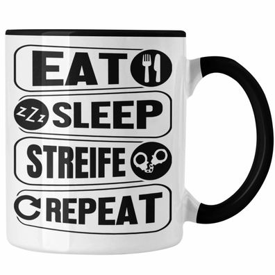 Polizist Geschenk Tasse Eat Sleep Streife Repeat Geschenkidee Polizei Kaffeetasse Bec