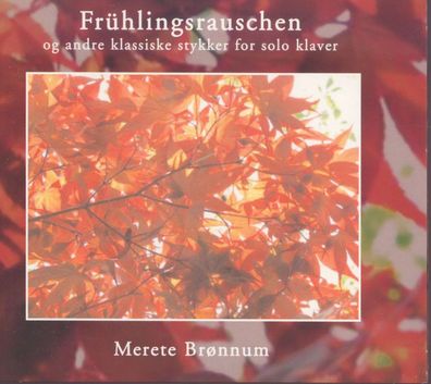 Johann Sebastian Bach (1685-1750): Merete Brönnum - Frühlingsrauschen - - (CD / M)
