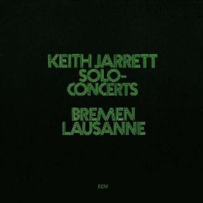 Solo Concerts Bremen / Lausanne 1973 - ECM Record 8277472 - (Jazz / CD)
