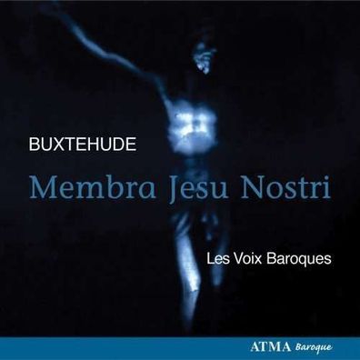 Dieterich Buxtehude (1637-1707): Kantate "Membra Jesu Nostri" BuxWV 75 - - (CD / K)