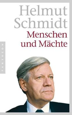 Menschen und Maechte Helmut Schmidt