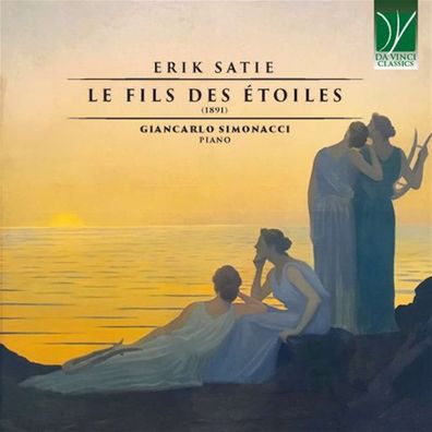 Erik Satie (1866-1925): Le Fils Des Etoiles (Bühnenmusik) - - (CD / L)