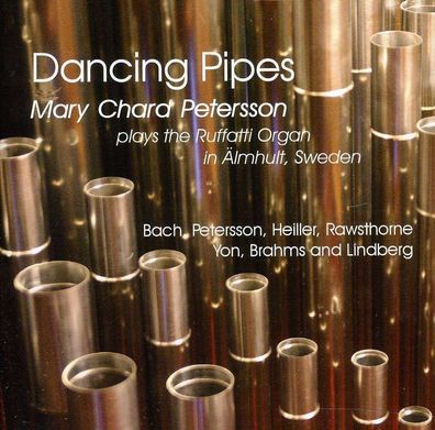 Johann Sebastian Bach (1685-1750): Mary Chard Petersson - Dancing Pipes - - (CD ...