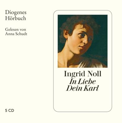 In Liebe Dein Karl, 5 Audio-CD CD Diogenes Hoerbuch