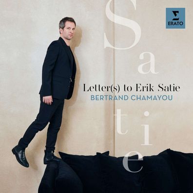 Erik Satie (1866-1925): Bertrand Chamayou - Letter(s) to Erik Satie (180g) - - ...