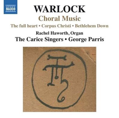 Peter Warlock (1894-1930): Chorwerke - - (CD / C)