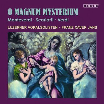 Claudio Monteverdi (1567-1643): Luzerner Vokalsolisten - O Magnum Mysterium - - ...