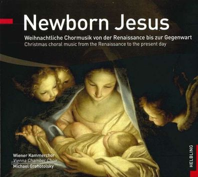 Wiener Kammerchor - Newborn Jesus