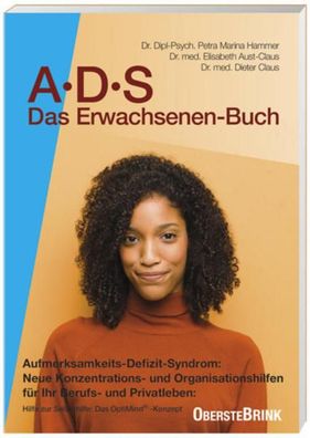 A. D. S. ( ADS). Das Erwachsenen-Buch, Dieter Claus