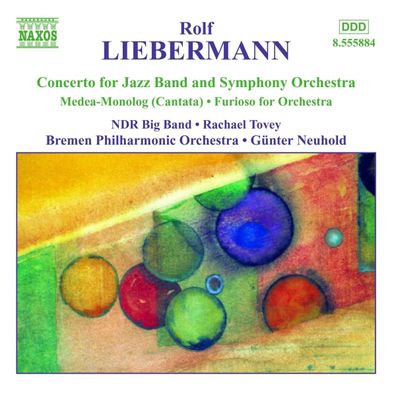 Rolf Liebermann (1910-1999): Konzert für Jazzband & Orchester ...