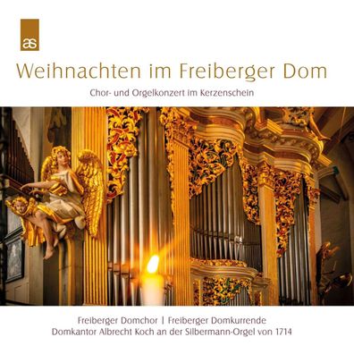 Johann Sebastian Bach (1685-1750): Weihnachten im Freiberger Dom - Chor- und Orgel...