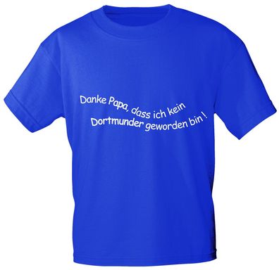 Kinder T-Shirt mit Aufdruck - Danke Papa ... - 06980 - blau - Gr. 152/164