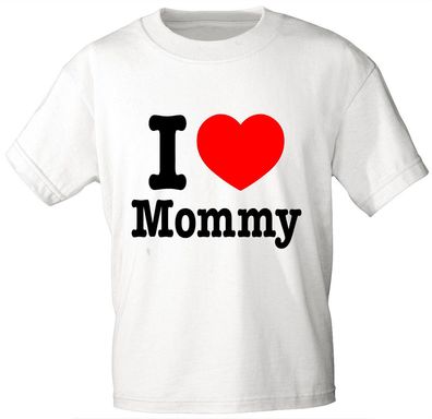 Kinder T-Shirt mit Aufdruck - I love Mommy - 06933 - weiß - Gr. 122/128