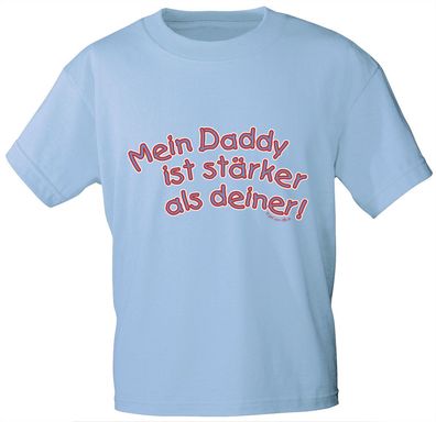 Kinder T-Shirt mit Aufdruck - Mein Daddy ist stärker als deiner - 06967 - hellblau -