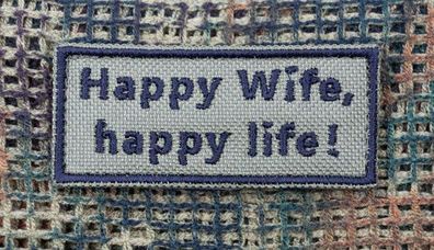 Patch: "Happy Wife, happy life" (zwei Varianten)