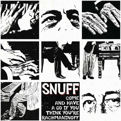 Snuff: Come On If You Think Youre Rachmaninoff (Colored Vinyl) - - (Vinyl / ...