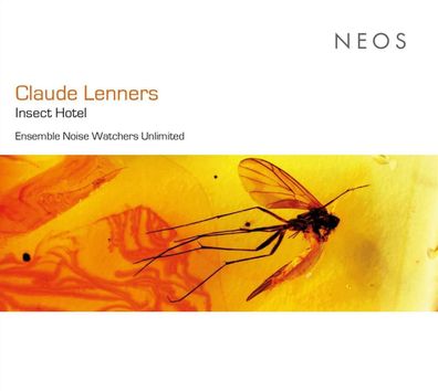 Claude Lenners: Insect Hotel (Zyklus von 24 Stücken in 24 Sprachen) - - (CD / I)