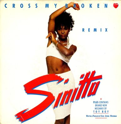 7" Vinyl Sinitta + Cross my broken Heart ( Remix )