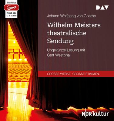 Wilhelm Meisters theatralische Sendung, 2 Audio-CD, 2 MP3 2 Audio-C