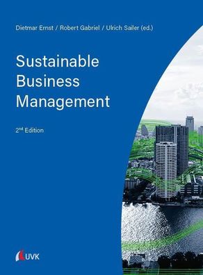 Sustainable Business Management, Dietmar Ernst