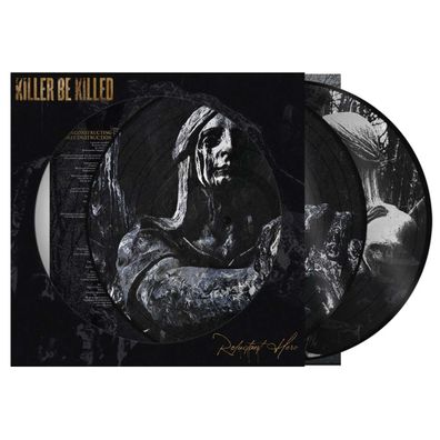 Killer Be Killed: Reluctant Hero (Limited Edition) (Picture Vinyl) - - (LP / R)