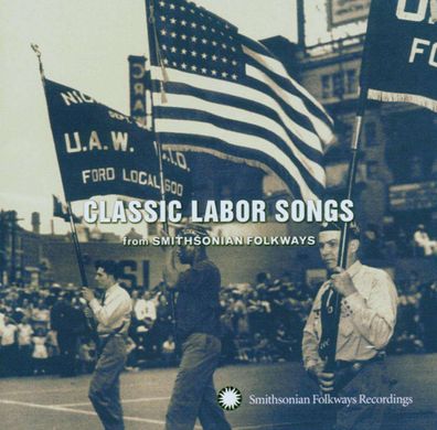 Various Artists: Classic Labor Songs