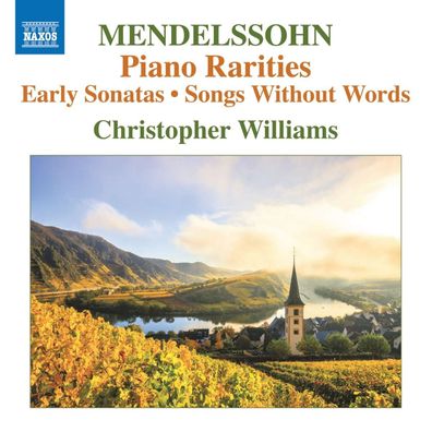 Felix Mendelssohn Bartholdy (1809-1847): Klavierwerke - "Piano Rarities" - - ...