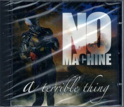 CD: No Machine: A Terrible Thing ((2007) Arion Records AR0701