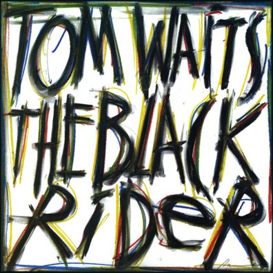 Tom Waits: The Black Rider