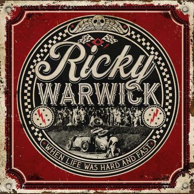Ricky Warwick: When Life Was Hard And Fast - Nuclear Blast - (CD / Titel: Q-Z)