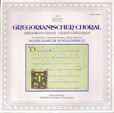 Archiv Produktion 2533 359 - Gregorianischer Choral = Gregorian Chant = Chant Gr