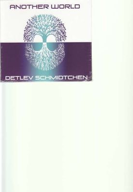 Detlev Schmidtchen: Another World - - (CD / A)