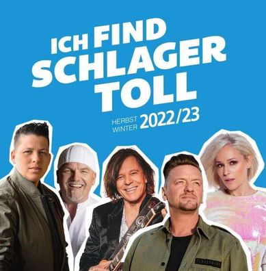 Various Artists: Ich Find Schlager Toll-Herbst/ Winter 2022/23 - - (CD / I)
