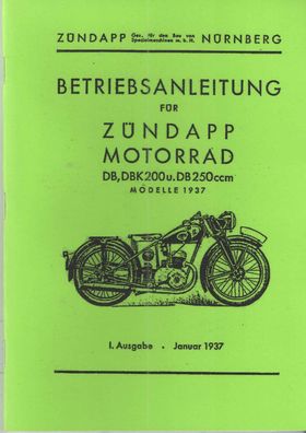Betriebsanweisung für Zündapp Motorrad DB, DBK 200 u. DB 250 ccm