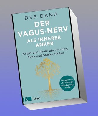 Der Vagus-Nerv als innerer Anker, Deb Dana