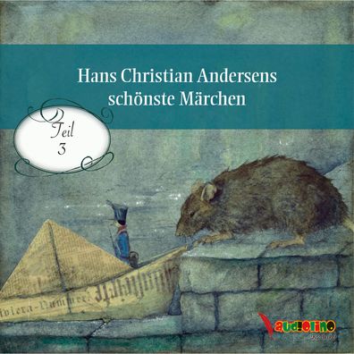 Hans Christian Andersens schoenste Maerchen. Tl.3, 1 Audio-CD CD H