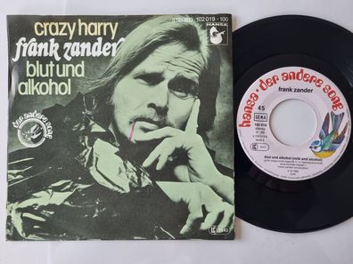 Frank Zander - Blut und Alkohol 7'' Vinyl/ CV Dr. Feelgood - Milk and alcohol