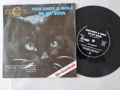 C.C. Catch/ G.G. Anderson - You shot a hole in my soul 7'' Vinyl Flexi