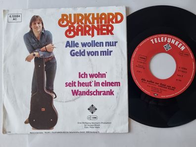 Burkhard Barner - Alle wollen nur Geld von mir 7'' Vinyl Germany